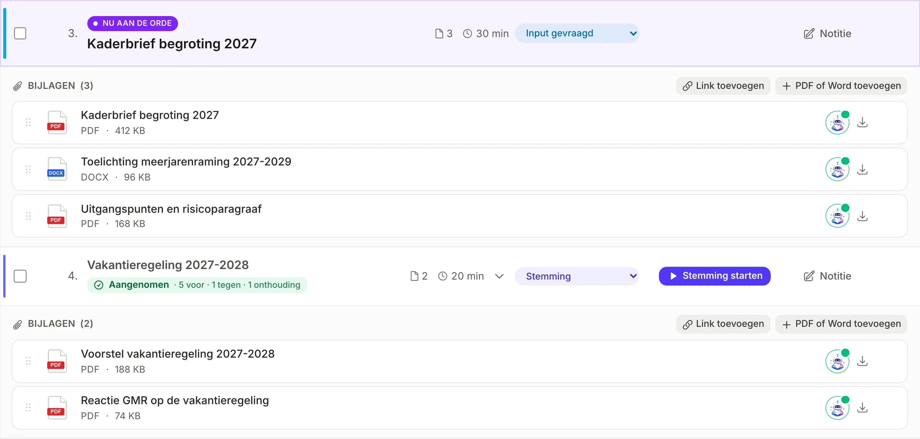 Uitsnede uit Meetings: agendapunt 3, Kaderbrief begroting 2027, is nu aan de orde en heeft drie bijlagen. Agendapunt 4, Vakantieregeling 2027-2028, toont de uitslag Aangenomen met 5 voor, 1 tegen en 1 onthouding, en heeft twee bijlagen.